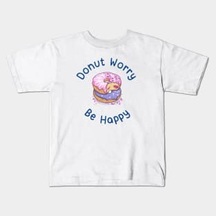 Don't worry, be happy Kids T-Shirt